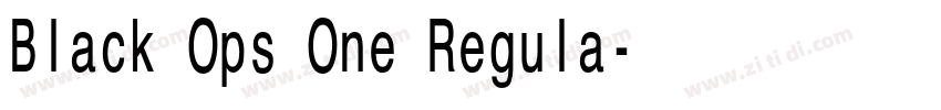 Black Ops One Regula字体转换 Black Ops One Regula字体转换